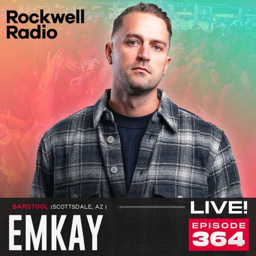 ROCKWELL LIVE! EMKAY @ BARSTOOL SCOTTSDALE (EP. 364)