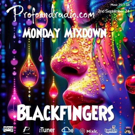 BLACKFINGERS ON MONDAY MIXDOWN 02-09-24