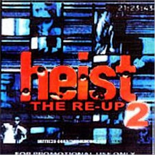 Doo Wop - Heist Pt 2 (2001) (Not The Full Tape)