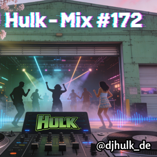 DJ Hulk - Deep / Tech / Jackin House Mix#172