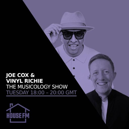 Joe Cox & Vinyl Richie - The Musicology Show 22 APR 2025