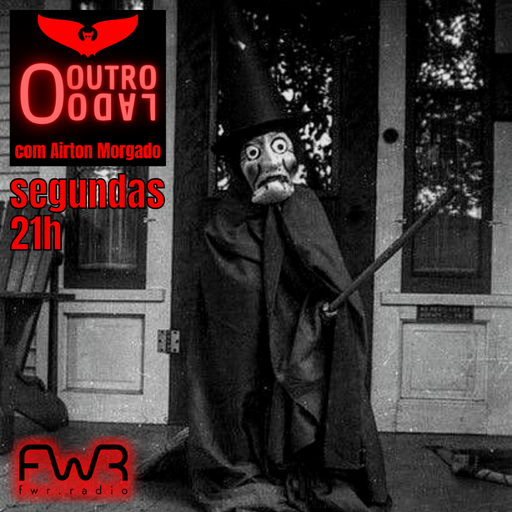 O Outro Lado 112 - 20.11.2023