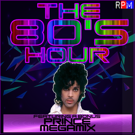 THE 80'S HOUR : 53 PLUS BONUS PRINCE MEGAMIX