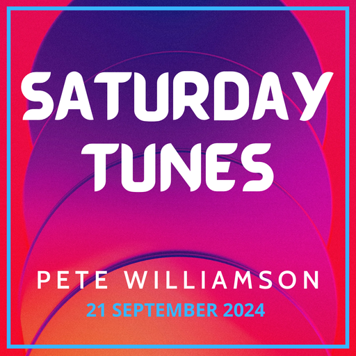 Saturday Tunes: Excellent House - 21 September 2024