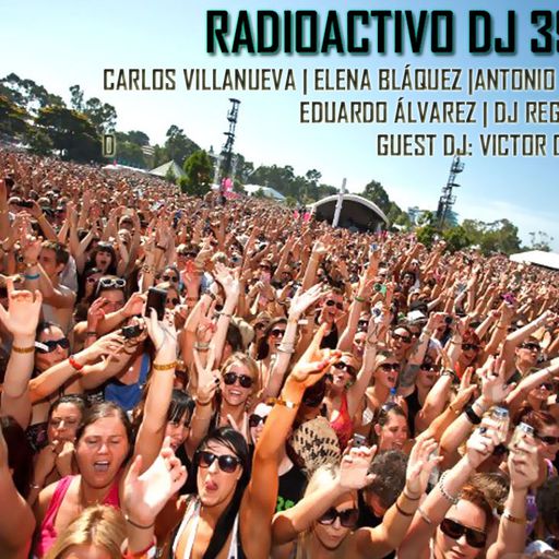 RADIOACTIVO DJ 39-2014 BY CARLOS VILLANUEVA