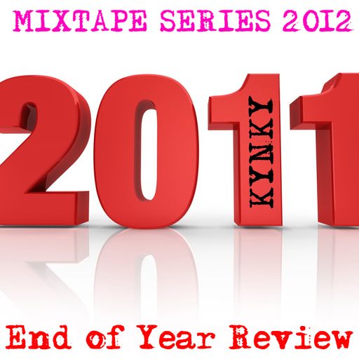 DJ Kynky - End Of 2011 Review (Dubstep Flavoured Mixtape)