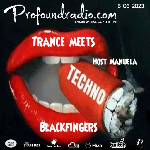 BLACKFINGERS TECHNO ZONE #11 ON TRANCE MEETS TECHNO 6/6/23 ON PROFOUND RADIO