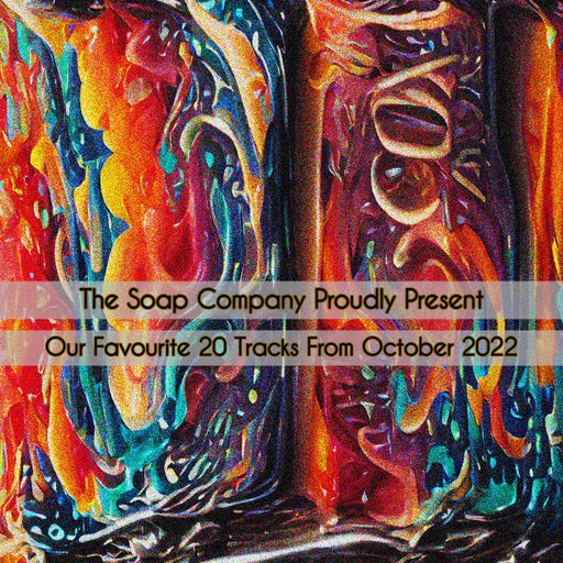 The Name Of This Mix Is...Soap 22.10