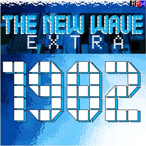 THE NEW WAVE EXTRA : 1982 Volume 5 *SELECT EARLY ACCESS*