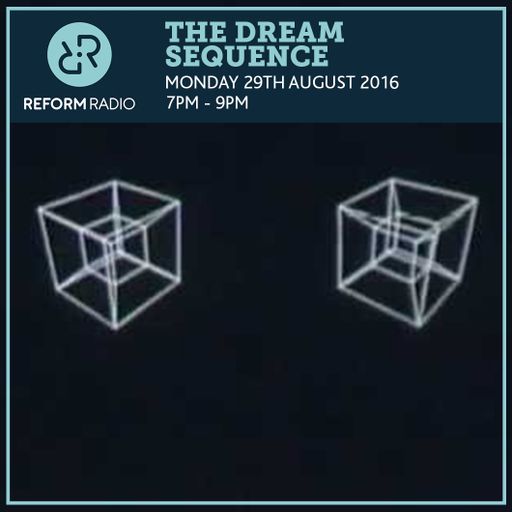 The Dream Sequence With Ruf Dug 29th August 2016