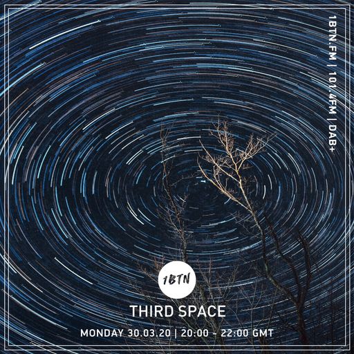 Third Space - 30.03.2020