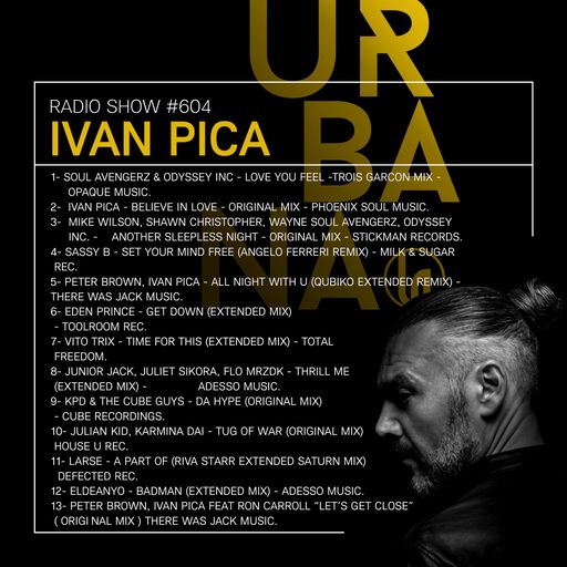 Urbana Radio Show By David Penn Chapter #604 GUEST: IVAN PICA
