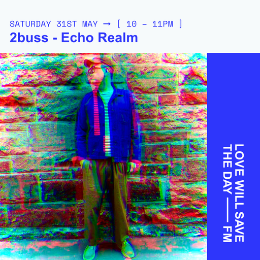 2025-05-31 Echo Realm | LWSTD-FM
