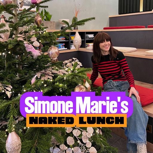 Simone Marie's Naked Lunch (17/12/2025)
