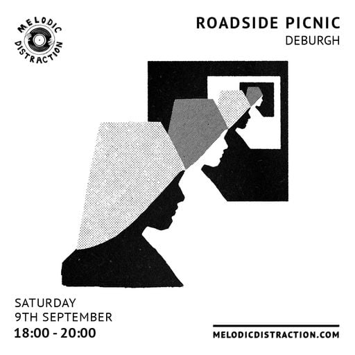 Roadside Picnic with Deburgh (Sep '23)