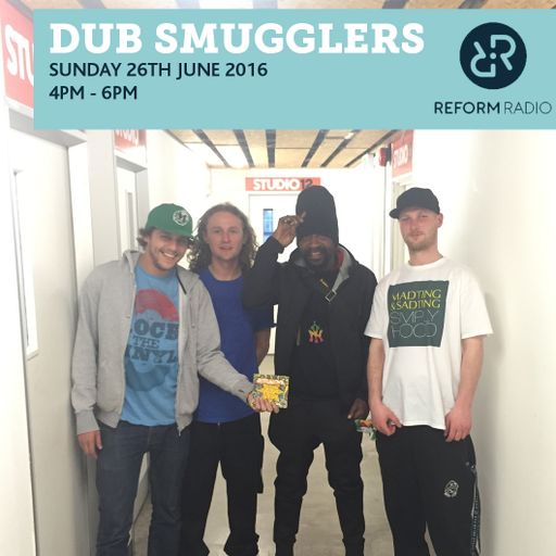 Dub Smugglers 26th June 2016