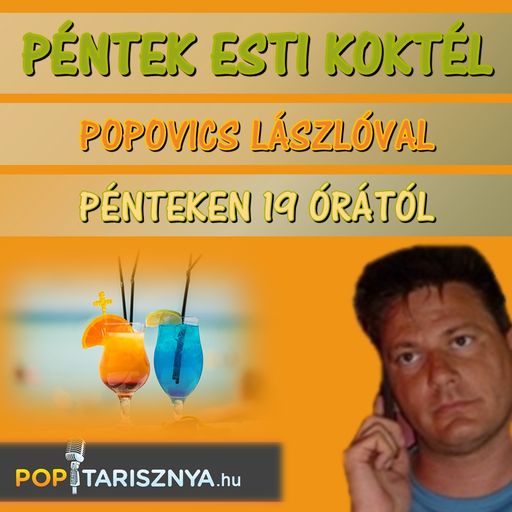 Péntek esti koktél Popovics Lászlóval (2019.12.06)