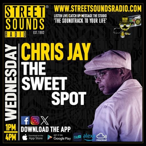 Chris Jay with The Sweet Spot on Street Sounds Radio 1300-1600 29/04/2026