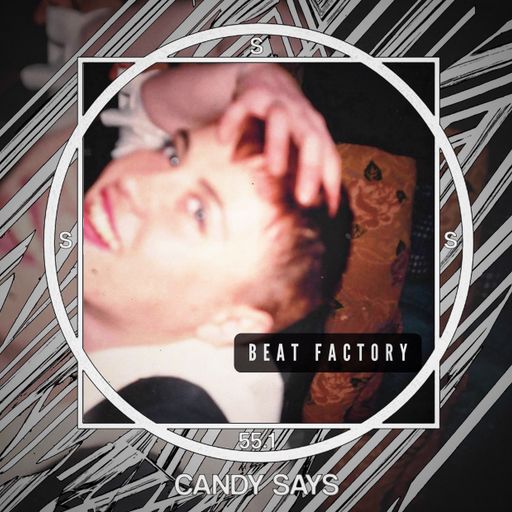 SSS #55.1 CANDY SAYS "Beat Factory"