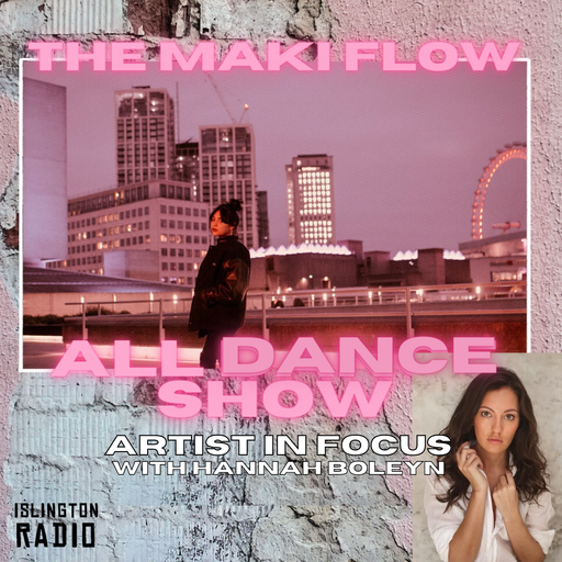 The Maki Flow All Dance Show (25/02/2021)