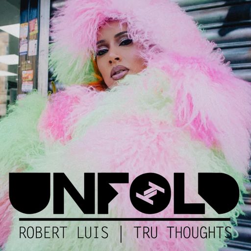Tru Thoughts presents Unfold 21.04.24 with Eliza Rose, MJ Cole, Koaste