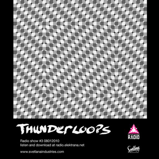 Thunderloops #3 08012010