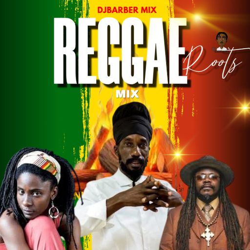 Reggae Roots Mix 2025 Ft Yaadcore, Jah9, Luciano, Bugle, Jesse Royal, Agent Sasco, Warrior King