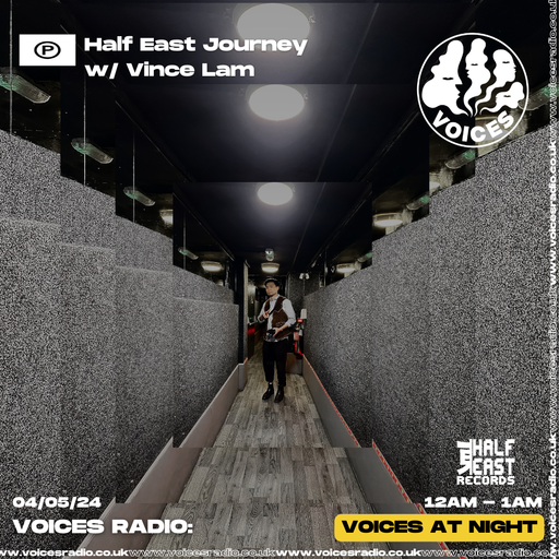 Half East Journey w/ Vince Lam 03/05/24