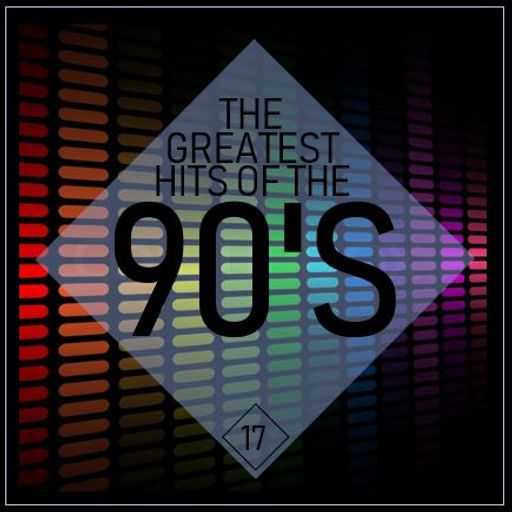 GREATEST HITS OF THE 90'S 17 *SELECT PREVIEW*