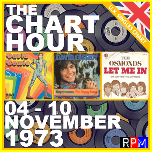 THE CHART HOUR : 04 - 10 NOVEMBER 1973