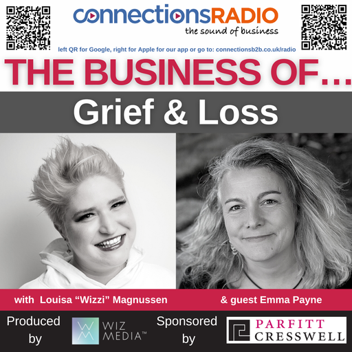 The Business of Grief and Loss with guest Emma Payne