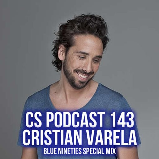 CS Podcast 143 - Cristian Varela