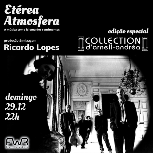 Etérea Atmosfera 142 - Collection D'Arnell Andrea - 29.12.2024