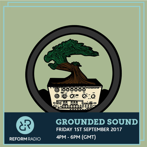 Grounded Sound 1st September 2017