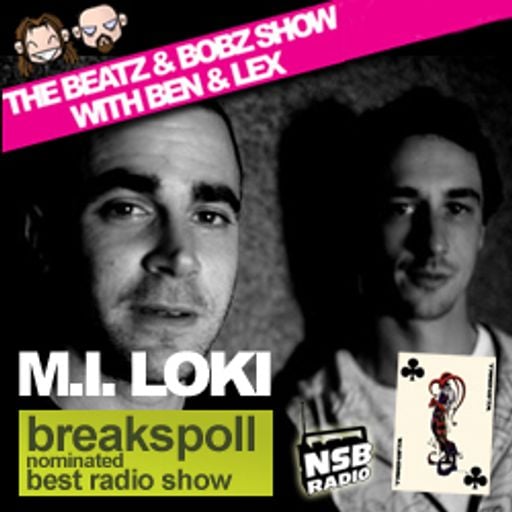 The Beatz and Bobz Show | M.I.Loki Guest Mix