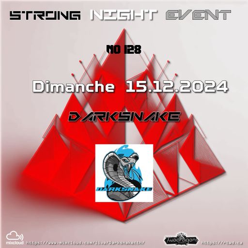 Darksnake Special Techno "Strong Night Event 128" Radio TwoDragons 15.12.2024