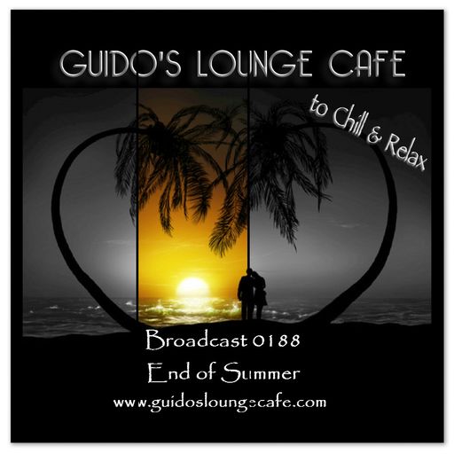 Guido's Lounge Cafe Broadcast 0188 End of Summer (20151009)
