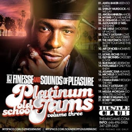 DJ Fine$$e - Platinum Old School Slow Jams Vol. 3 (2008)