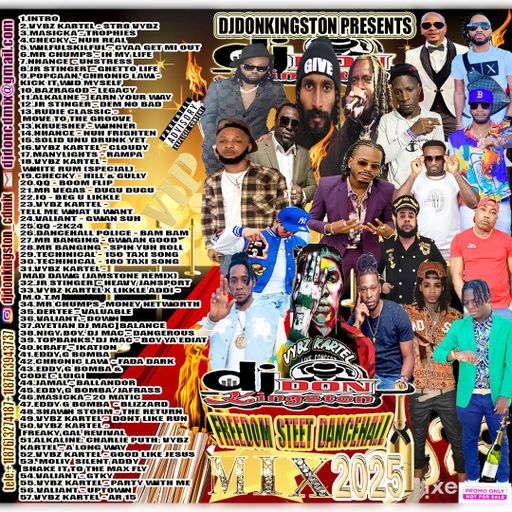 Dancehall Mix 2025, Freedom Street Ft Nhance, Popcaan, Krueshef, Masicka, Chronic Law, Jamal