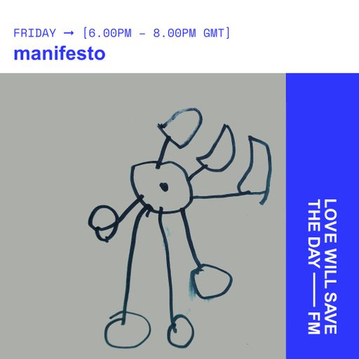 2024-11-01 manifesto | LWSTD-FM