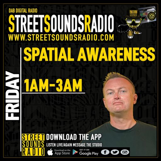 The Spatial Awareness Show on Street Sounds Radio 0100-0300 10/09/2021