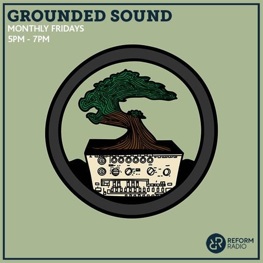 Grounded Sound 6th March 2020