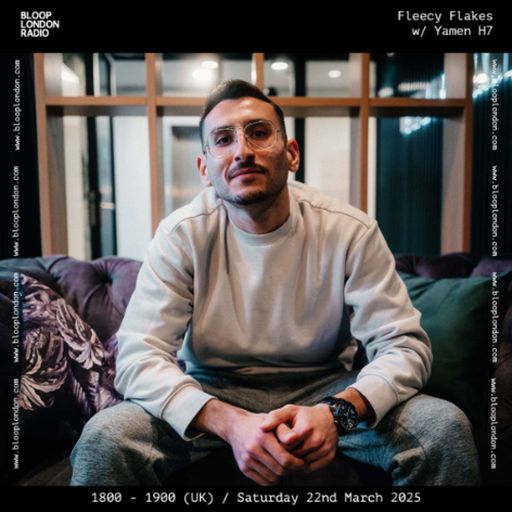 Fleecy Flakes w/ Yamen H7 - 22.03.25