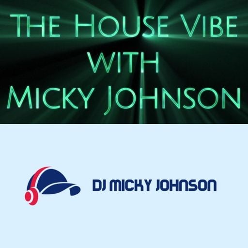 Micky Johnson - The House Vibe (10/02/26)