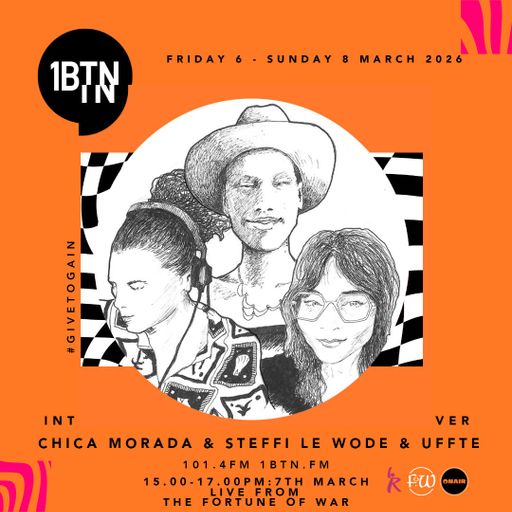 Chicha Morada, Steffi Le Wode & UFFTI IWD 2026 live from Fortune Of War - 07.03.26