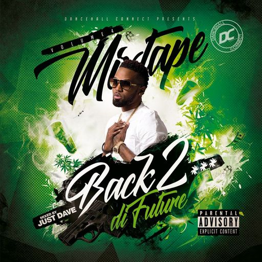 Just Dave - Back 2 Di Future 4 (Multi Genre Mix 2021 Ft Master KG, Nomcebo Zikode, Leftside)