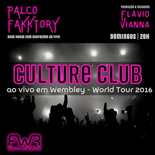 Palco Fakktory 126 - Culture Club - 23.7.2023