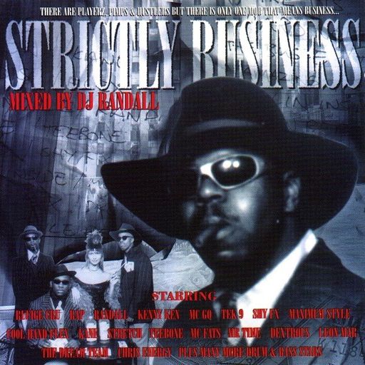 DJ Randall ‎– Strictly Business - 1997