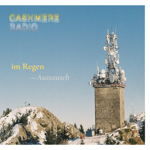 Cashmere Guest Mixes im Regen—Austausch #1 w / Max Parnell 04.01.2024