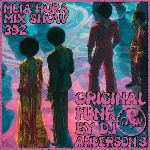 MHMS392 Dj Anderson S MHMS Funk Original
